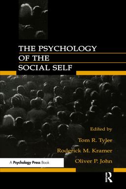 The Psychology of the Social Self The Psychology of the Social Self