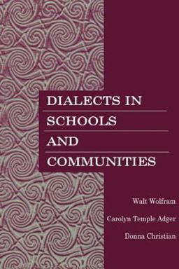 Dialects in Schools and Communities  9780805828634 Front Cover