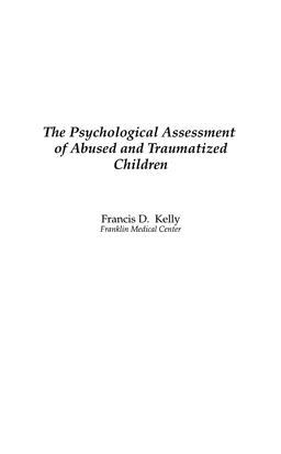 Psychological Assessment of Abused and Traumatized Children  9780805829730 Front Cover
