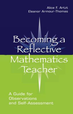 Becoming a Reflective Mathematics Teacher