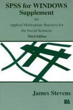 Applied Multivariate Statistics for the Social Sciences