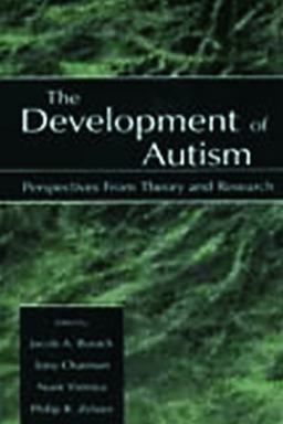 Development of Autism Perspectives from Theory and Research  9780805832457 Front Cover