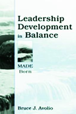 Leadership Development in Balance MADE/Born  9780805832846 Front Cover
