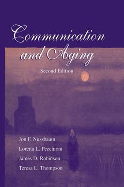 Communication and Aging 2nd 9780805833324 Front Cover