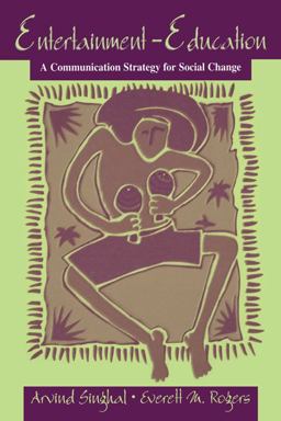 Entertainment-Education A Communication Strategy for Social Change  9780805833508 Front Cover