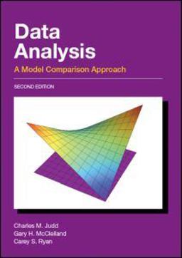 Data Analysis A Model Comparison Approach 2nd 9780805833881 Front Cover