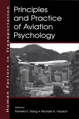 Principles and Practice of Aviation Psychology  9780805833904 Front Cover