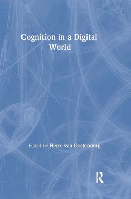 Cognition in a Digital World Cognition in a Digital World