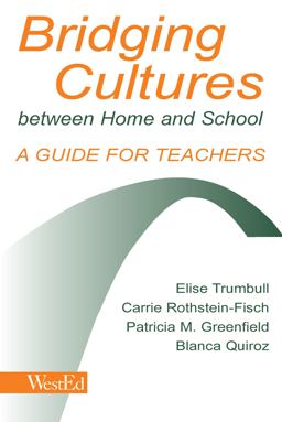 Bridging Cultures Between Home and School A Guide for Teachers  9780805835199 Front Cover