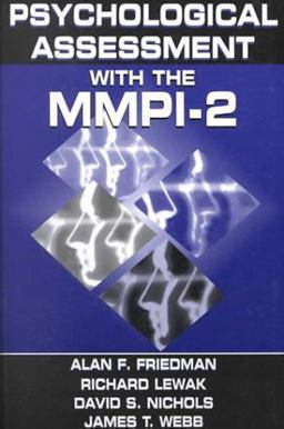 Psychological Assessment with the MMPI-2  9780805838695 Front Cover