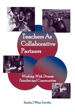 Teachers As Collaborative Partners Working with Diverse Families and Communities  9780805839005 Front Cover