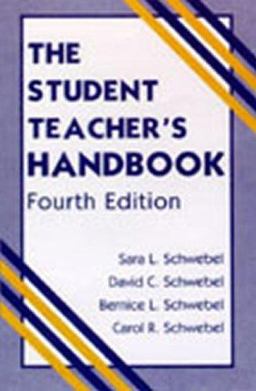 Student Teacher's Handbook 4th 9780805839296 Front Cover