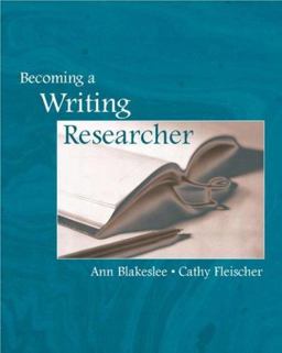 Becoming a Writing Researcher  9780805839975 Front Cover