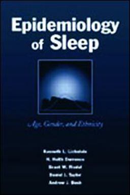 Epidemiology of Sleep Age, Gender, and Ethnicity  9780805840803 Front Cover