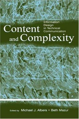 Content and Complexity Information Design in Technical Communication  9780805841404 Front Cover