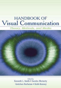 Handbook of Visual Communication Theory, Methods, and Media  9780805841794 Front Cover