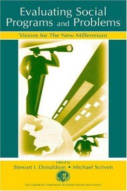 Evaluating Social Programs and Problems Visions for the New Millennium  9780805841855 Front Cover