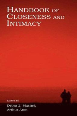 Handbook of Closeness and Intimacy  9780805842852 Front Cover