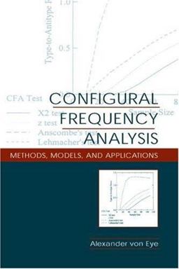 Configural Frequency Analysis Methods, Models, and Applications  9780805843248 Front Cover