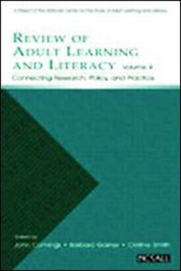 Review of Adult Learning and Literacy Connecting Research, Policy, and Practice  9780805846294 Front Cover