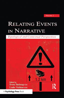 Relating Events in Narrative, Volume 2
