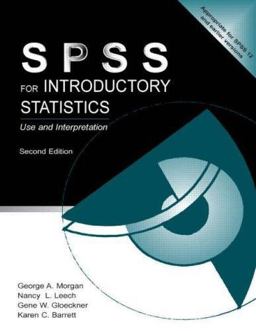 SPSS for Introductory Statistics Use and Interpretation 2nd 9780805847895 Front Cover