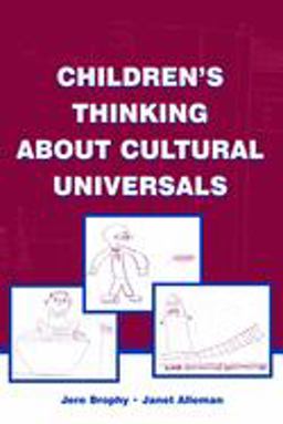 Children's Thinking about Cultural Universals  9780805848946 Front Cover