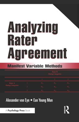 Analyzing Rater Agreement Manifest Variable Methods  9780805849677 Front Cover