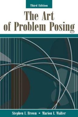 Art of Problem Posing 3rd 9780805849776 Front Cover