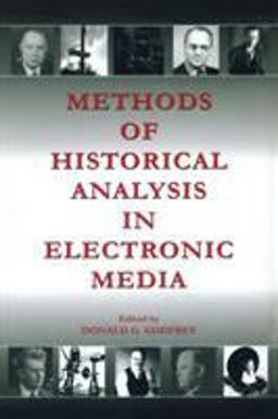 Methods of Historical Analysis in Electronic Media  9780805851861 Front Cover
