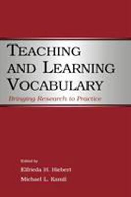 Teaching and Learning Vocabulary Bringing Research to Practice  9780805852868 Front Cover