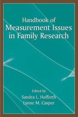 Handbook of Measurement Issues in Family Research