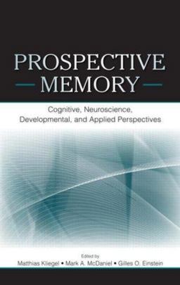 Prospective Memory Prospective Memory