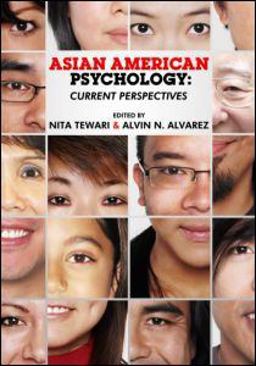 Asian American Psychology Current Perspectives  9780805860085 Front Cover