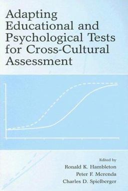 Adapting Educational and Psychological Tests for Cross-Cultural Assessment  9780805861761 Front Cover