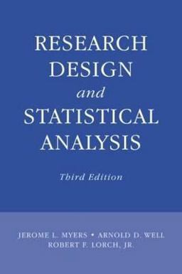Research Design and Statistical Analysis Third Edition 3rd 9780805864311 Front Cover