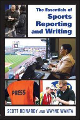 Essentials of Sports Reporting and Writing  9780805864489 Front Cover