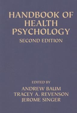 Handbook of Health Psychology, 2/e 2nd 9780805864618 Front Cover