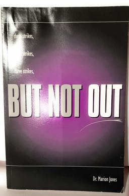 Three Strikes, but Not Out