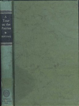 A Tour on the Prairies