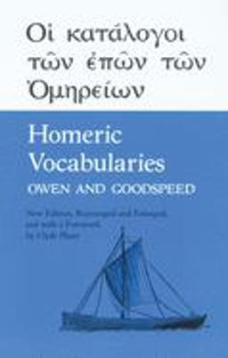 Homeric Vocabularies Owen and Goodspeed  9780806108285 Front Cover