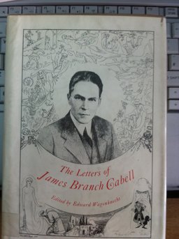 The Letters of James Branch Cabell The Letters of James Branch Cabell