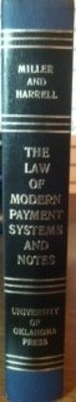 Law of Modern Payment Systems and Notes Law of Modern Payment Systems and Notes