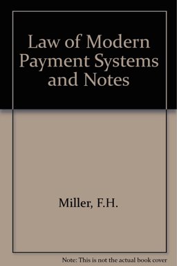 Law of Modern Payment Systems and Notes Law of Modern Payment Systems and Notes