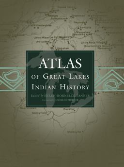 Atlas of Great Lakes Indian History  9780806120560 Front Cover