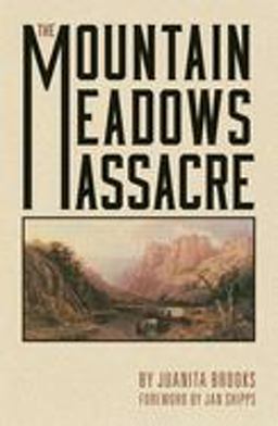Mountain Meadows Massacre 3rd 9780806123189 Front Cover