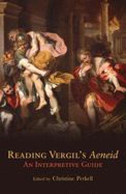 Reading Vergils Aeneid An Interpretive Guide  9780806131399 Front Cover