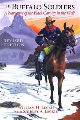 Buffalo Soldiers : A Narrative of the Black Cavalry in the West  9780806135236 Front Cover