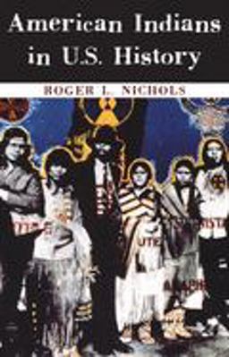 American Indians in U. S. History  9780806135786 Front Cover