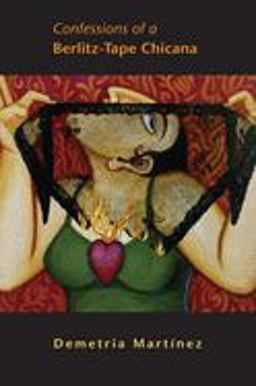 Confessions of a Berlitz-Tape Chicana  9780806137223 Front Cover